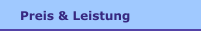 Preis & Leistung